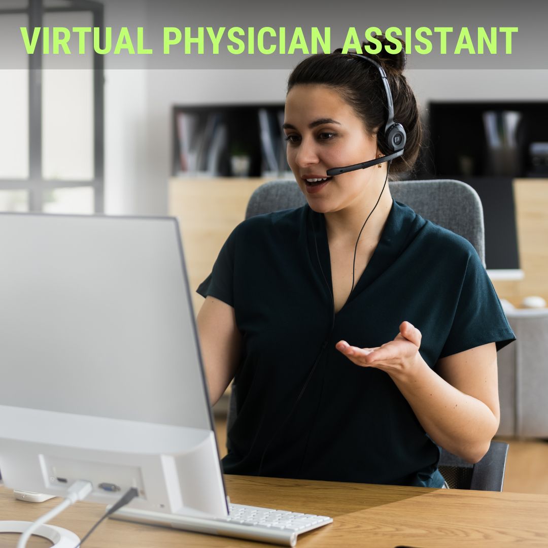 VIRTUAL PHYSICIAN ASSISTant